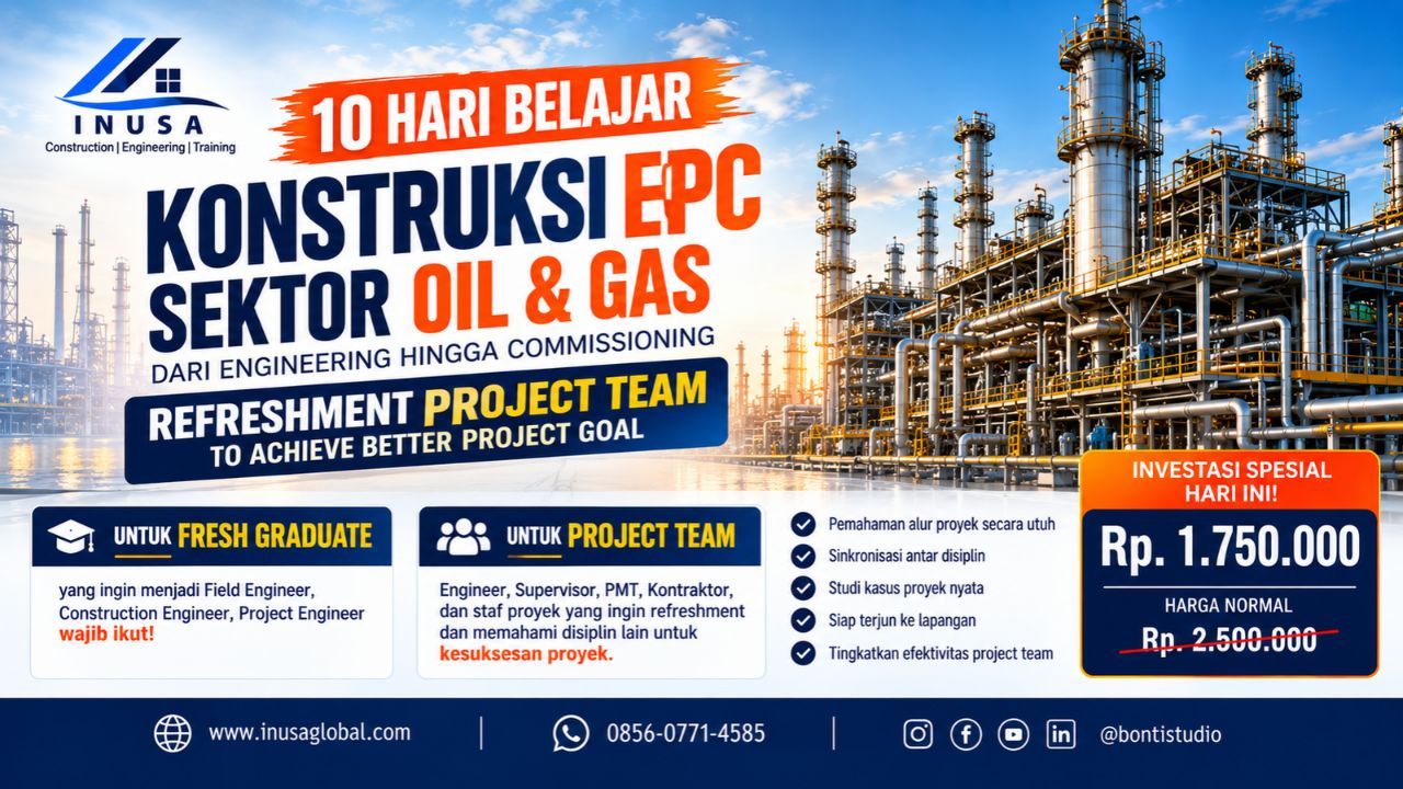 10 Hari belajar Construction EPC Sektor Oil & gas